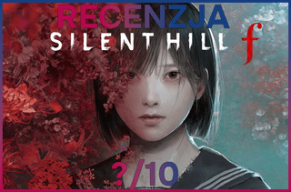 Recenzja gry SILENT HILL f — Najlepsza odsłona serii od lat