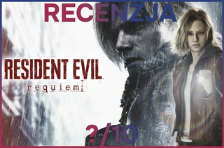 Recenzja gry Resident Evil Requiem — Odgrzewany kotlet, ale za to jaki pyszny